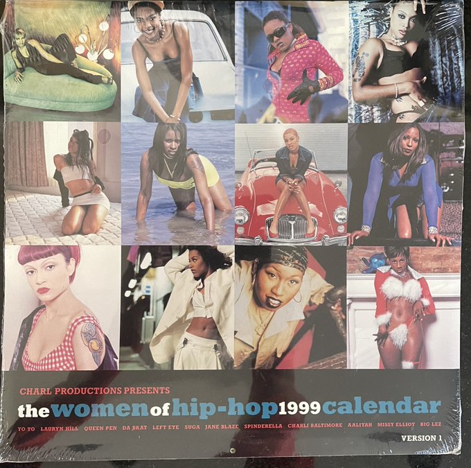 Women Of Hiphop  Calendar 1999 Featuring Missy Elliott, Lauryn Hill, Left Eye, Da Brat, AAliyah