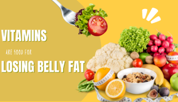 what-vitamins-are-good-for-losing-belly-fat-how-do-they-work
