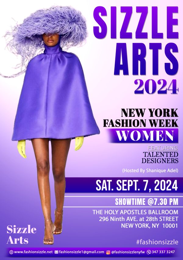 Open Call for Emerging Designers:  Launching New Talents at Sizzle Arts NY Fashion Week 2024