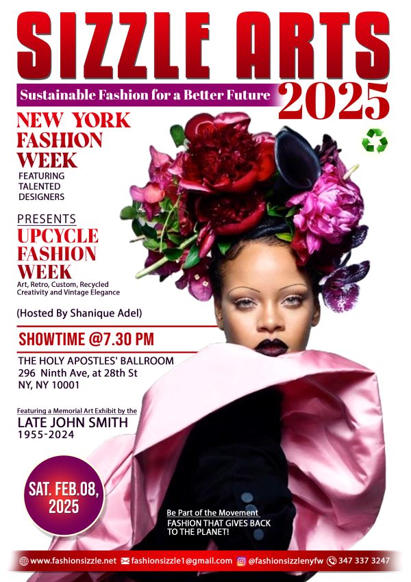 Sizzle Arts Presents the Groundbreaking Debut of Upcycle Fashion Week at New York Fashion Week 2025